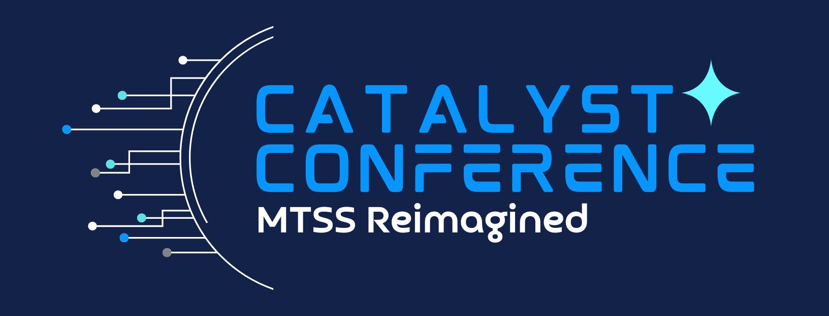 Catalyst 2026: MTSS Reimagined